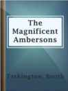 The Magnificent Ambersons